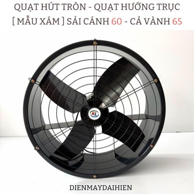 [ Mẫu Quạt Xám ] Quạt hút tròn - Quạt Hướng Trục - Quạt Thông Gió . Sải Cánh 60 Cả Vành 65cm