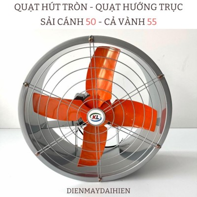 Quạt hút tròn - Quạt Hướng Trục - Quạt Thông Gió . Sải Cánh 50 Cả Vành 55cm