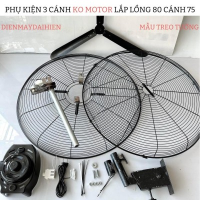 Phụ Kiện 3 Cánh