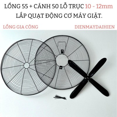 Lồng 55 gia công + Cánh sắt 50