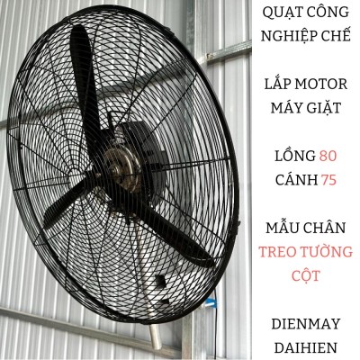 Quạt công nghiệp đường kính lồng 80 cánh 75 Lắp Từ Động Cơ Máy Giặt - Mẫu Treo Tường