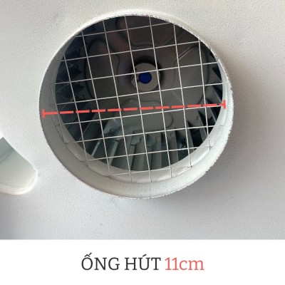 Lỗ hút vào là 11cm