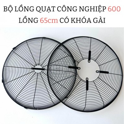Bộ Lồng Quạt Công Nghiệp 600 ( lồng 65cm ) . Lồng Công Ty Có Khóa Gài