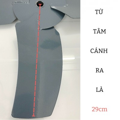 Từ tâm cánh ra là 29cm